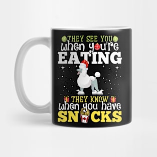 Poodle Dog They See You Christmas Mug